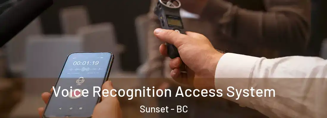  Voice Recognition Access System Sunset - BC