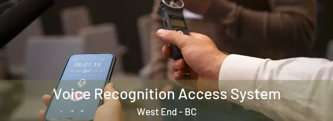  Voice Recognition Access System West End - BC