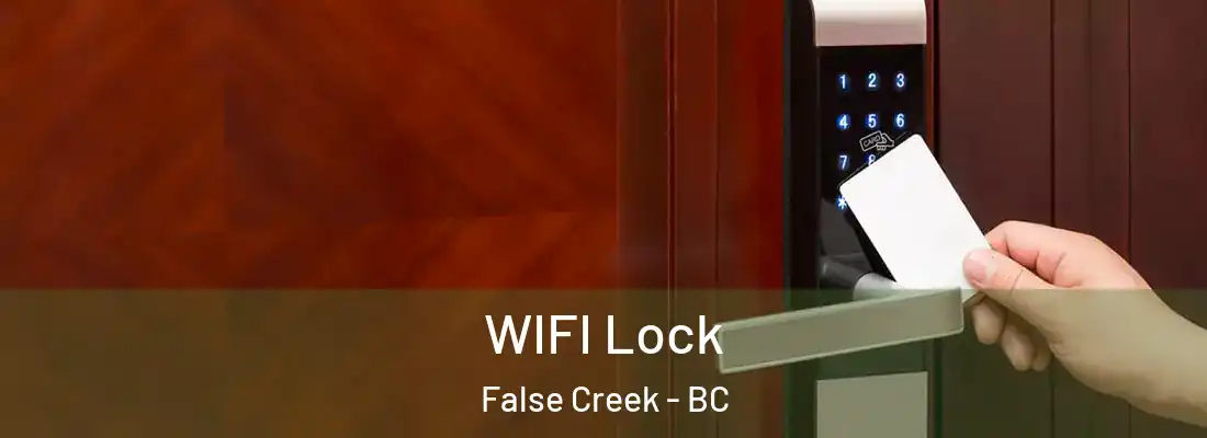  WIFI Lock False Creek - BC