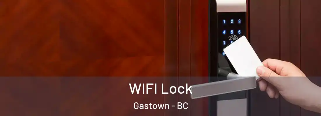  WIFI Lock Gastown - BC