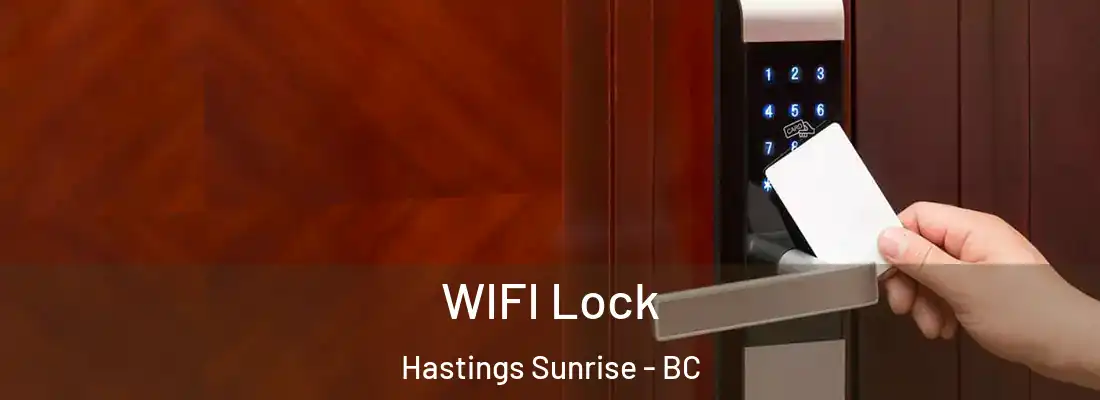  WIFI Lock Hastings Sunrise - BC