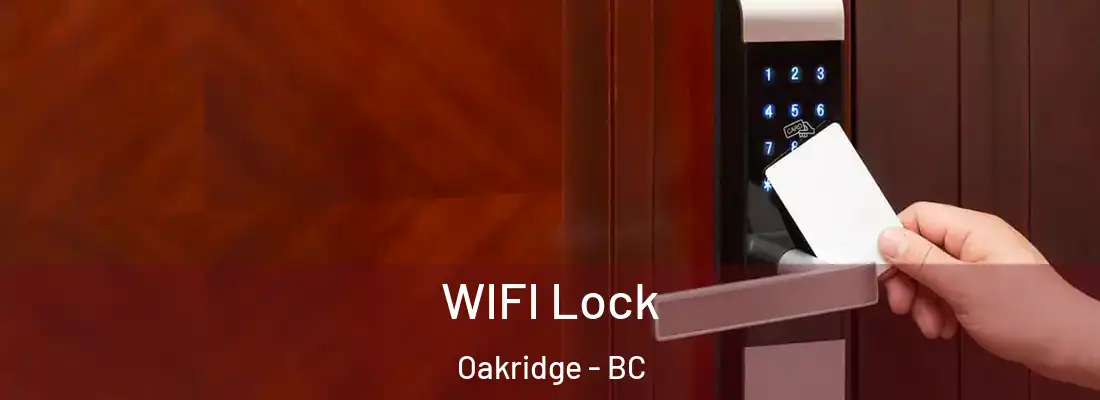  WIFI Lock Oakridge - BC