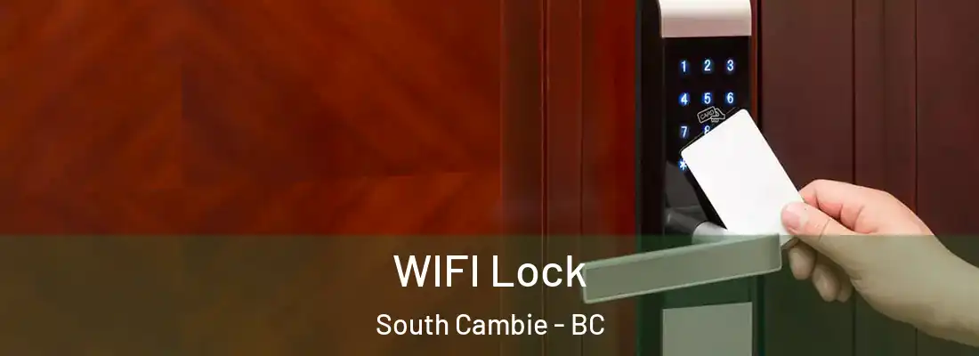  WIFI Lock South Cambie - BC