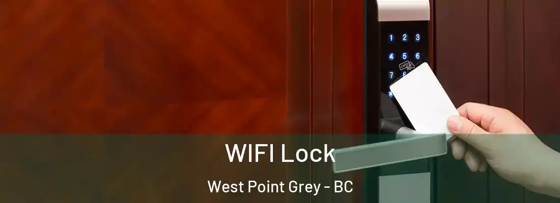  WIFI Lock West Point Grey - BC