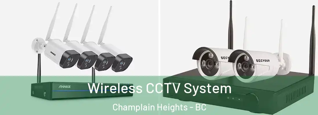 Wireless CCTV System Champlain Heights - BC