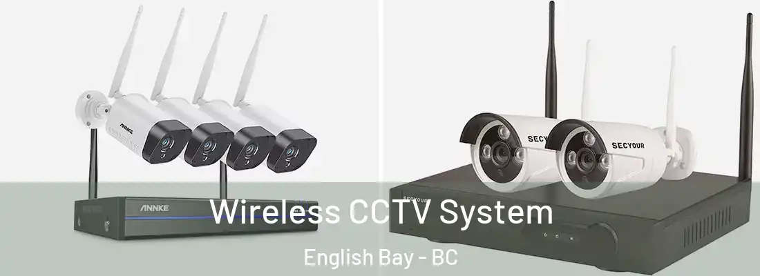  Wireless CCTV System English Bay - BC