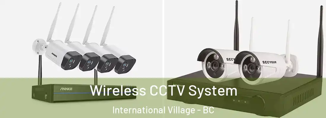  Wireless CCTV System International Village - BC