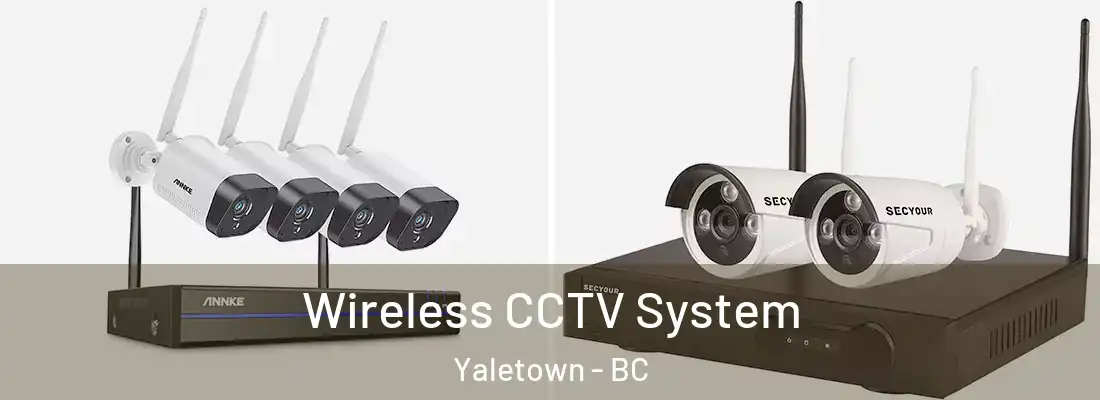  Wireless CCTV System Yaletown - BC